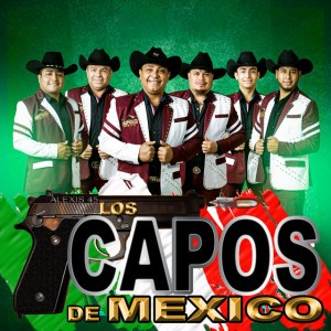 Los Capos De Mexico