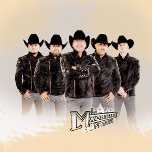 La Maquinaria Norteña