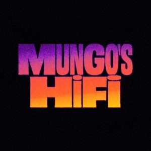 Mungo’s Hi Fi