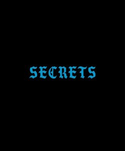 Secrets