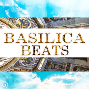 Basilica Beats