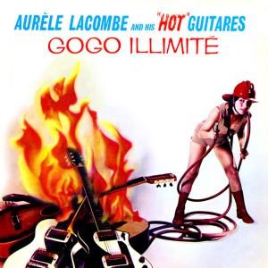 Aurèle Lacombe & His Hot Guitars