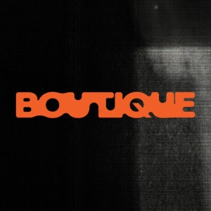 BOUTIQUE