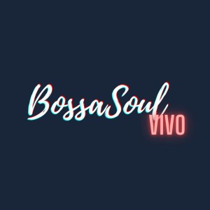 BossaSoul