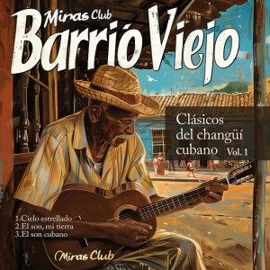 Barrio Viejo Miras Club