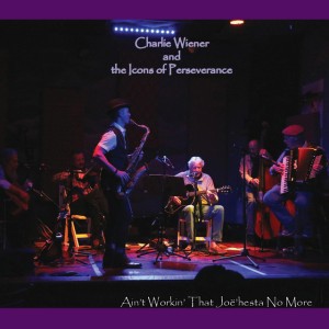 Charlie Wiener and The Icons of Perseverance