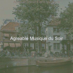 Agreable Musique du Soir