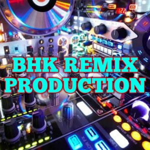 BHK Remix