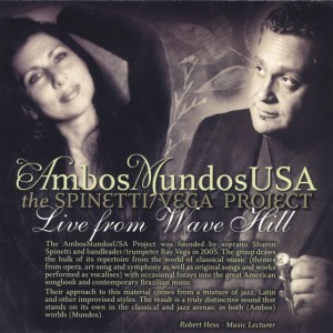 Ambos Mundos USA-The Spinetti/Vega Project