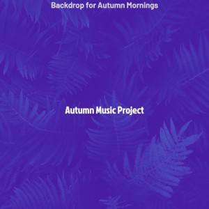 Autumn Music Project