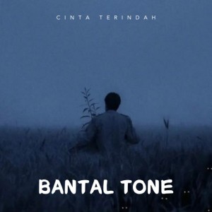 BANTAL TONE
