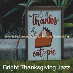 Bright Thanksgiving Jazz