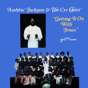 Andrew Jackson & The CYC Choir