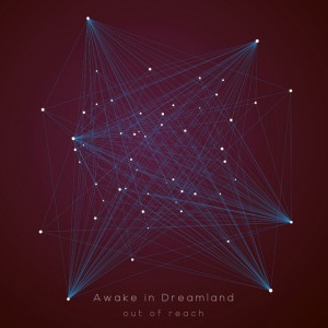 Awake in Dreamland