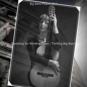 Big Band Playlist Chill