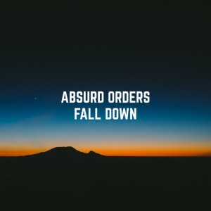 Absurd Orders
