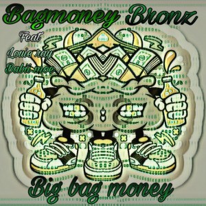BagMoney Bronz