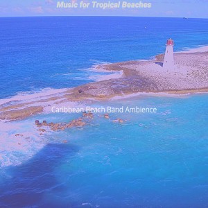 Caribbean Beach Band Ambience