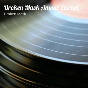 Broken Mask