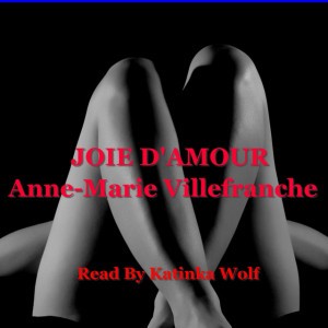 Anne-Marie Villefranche; Read By Katinka Wolf