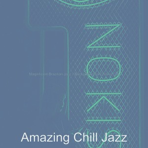 Amazing Chill Jazz