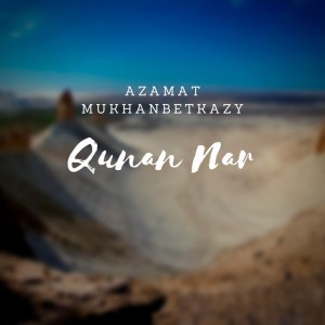 Azamat Mukhanbetkazy