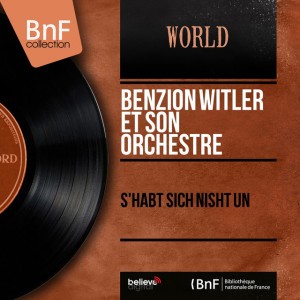 Benzion Witler et son orchestre