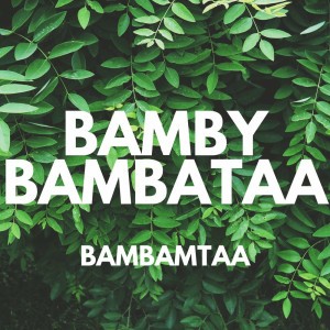 Bamby Bambataa